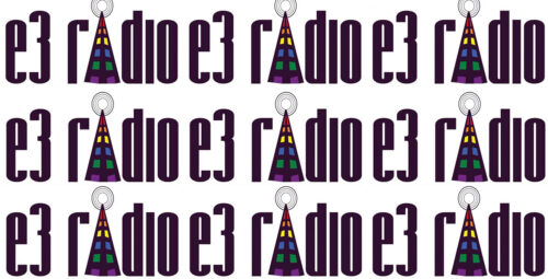 Showcase: Discover E3 Radio!